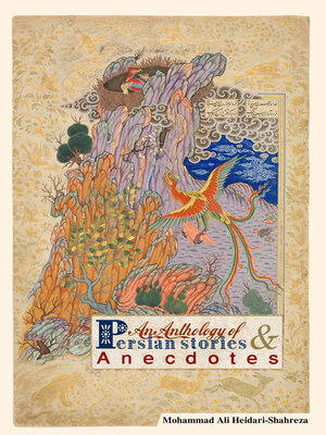 cover image of An Anthology of Persian Stories & Anecdotes